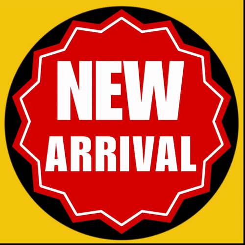 ‎ ‎ ‎ NEW ARRIVAL